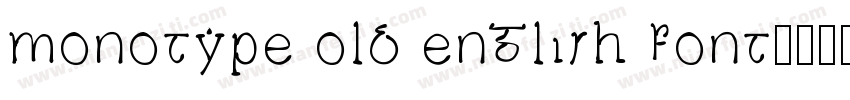 monotype old english font字体转换